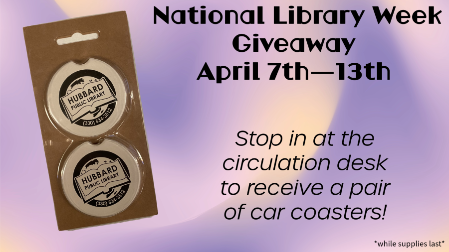 National Library Week 2024 Hubbard Public Library